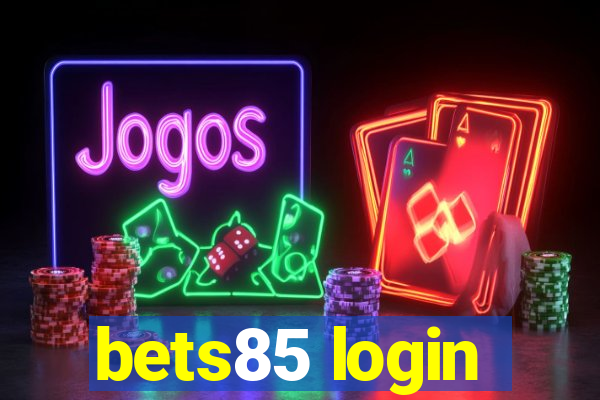 bets85 login